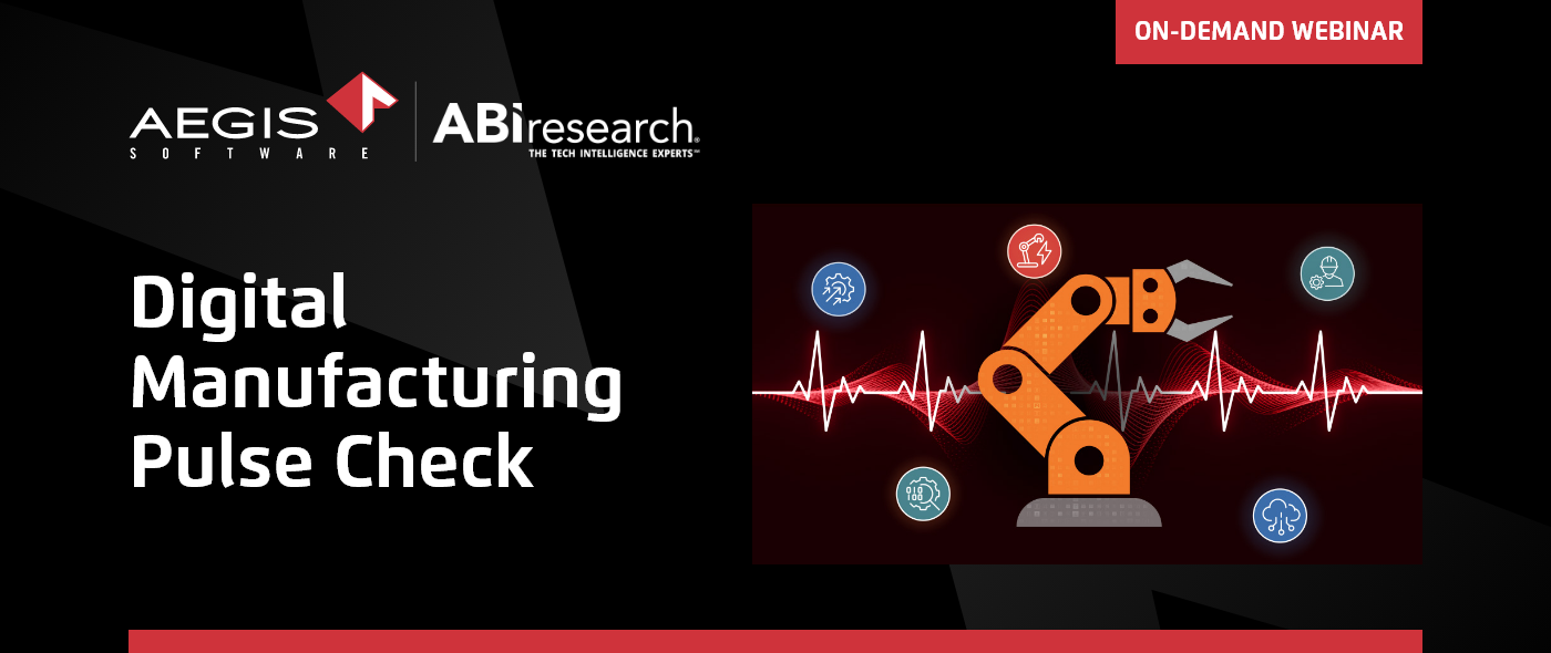 Digital Manufacturing Pulse Check